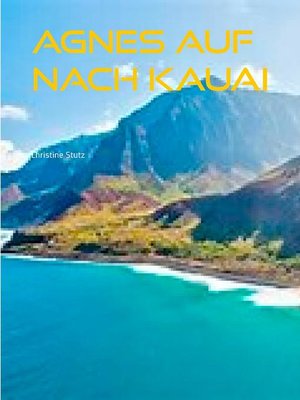 cover image of Agnes  Auf nach Kauai